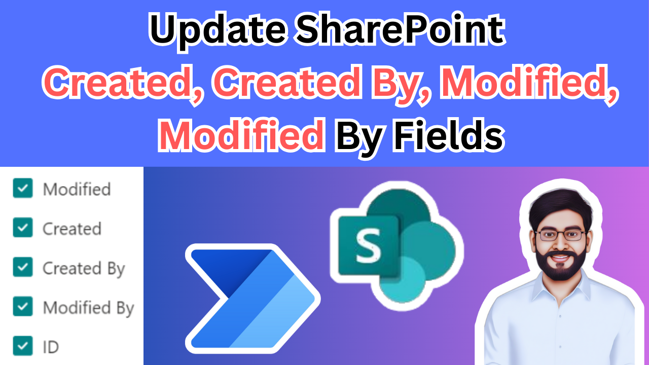 Update-SharePoint-Created-Created-By-Modified-Modified-By-Fields.png