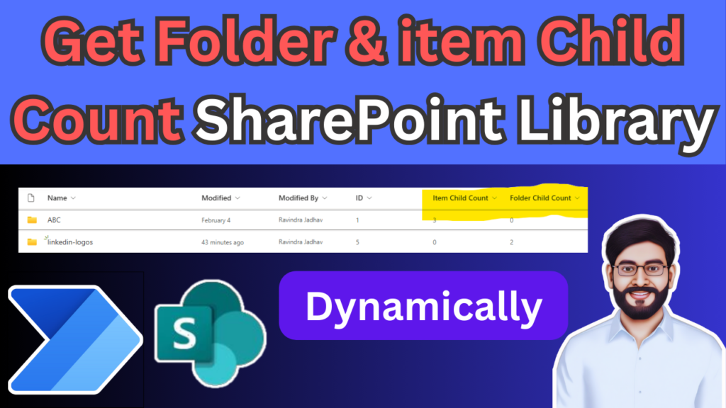 Get Folder & item Child Count SharePoint Library