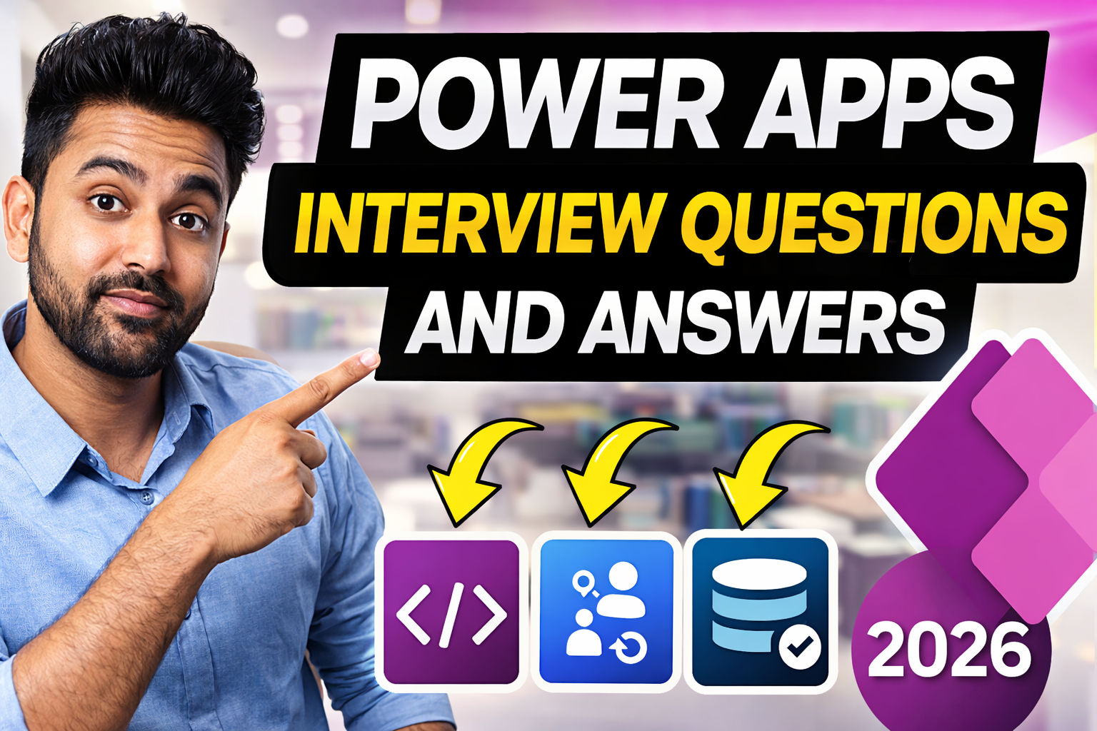 Power Apps interview questions and answers