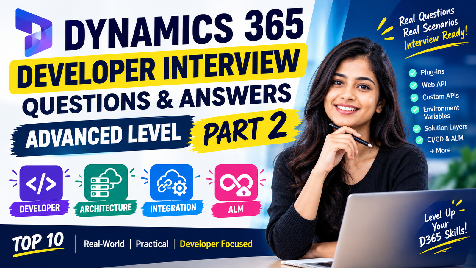 Dynamics 365 Developer Interview Questions 2026 | Advanced Level | Part 2